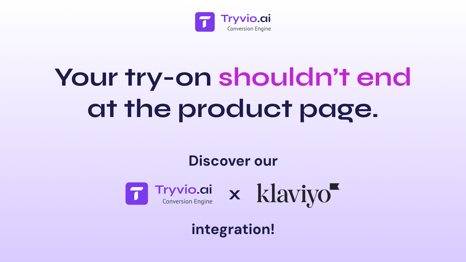 Integrate Tryvio.ai with Klaviyo